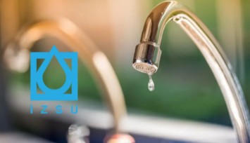 İzmir'de 6 saatlik su kesintisi: Konak, Karabağlar, Buca, Balçova, Narlıdere, Güzelbahçe ve çevresi, Gaziemir