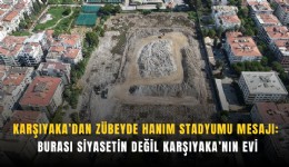 Karşıyaka’dan Zübeyde Hanım Stadyumu mesajı: Burası siyasetin değil Karşıyaka’nın evi