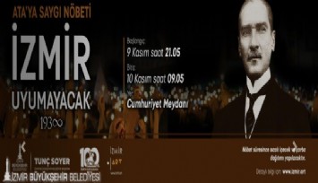 Bu gece İzmir uyumayacak