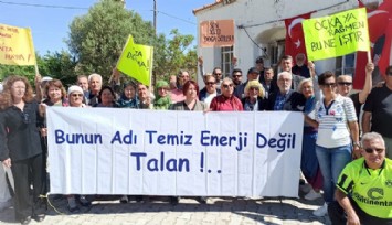 Karaburun’da santral tepkisi: Bunun adı enerji eğil talan