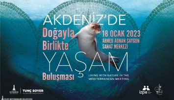 Akdeniz’in ekoloji akademisyenleri İzmir’de buluşuyor
