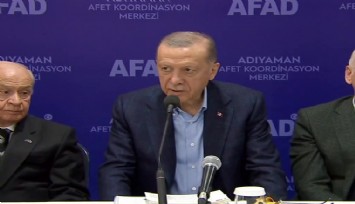 Erdoğan: Adıyaman’da arzu ettiğimiz etkinlikte çalışma yürütemedik