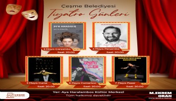 Çeşme Belediyesi Tiyatro Günleri başlıyor