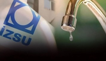 İzmir'de 6 saatlik su kesintileri devam ediyor:Konak, Karabağlar, Buca, Balçova, Narlıdere, Güzelbahçe ve çevresi, Gaziemir