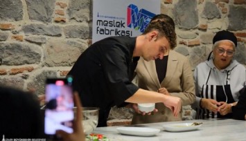 Şef Rıfat Yurttaş, Meslek Fabrikası’nda Ege yemekleri yaptı