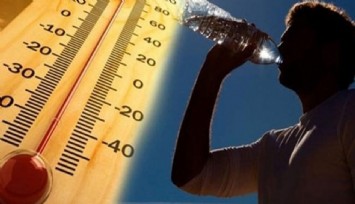 AKOM uyardı: 'Bugün en sıcak gün'