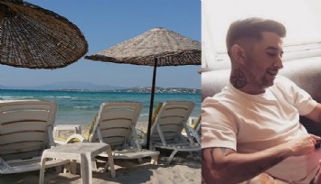 Çeşme’de şezlong kavgası: Bir kişi baltayla öldürüldü
