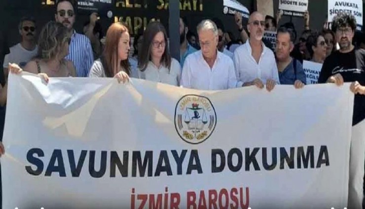İzmir Barosu’ndan avukata şiddet tepkisi