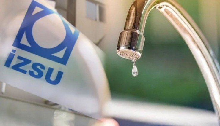 İZSU duyurdu: 6 ilçede su kesintisi