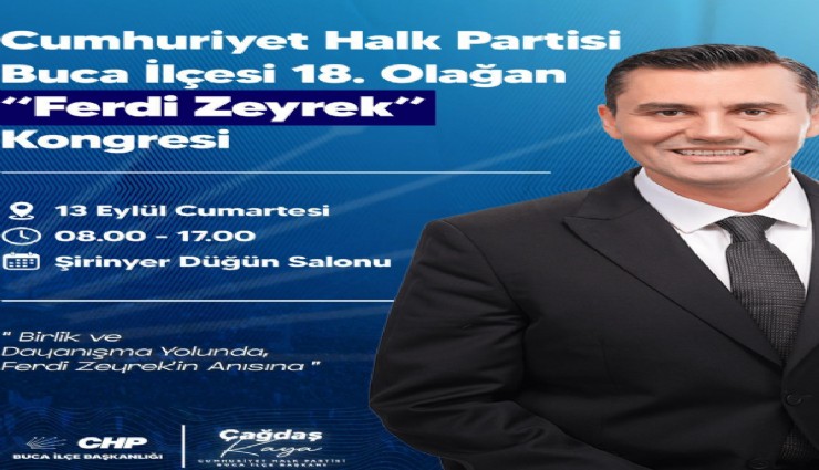 CHP Buca İlçesi 18. Olağan Kongresi 13 Eylül’de yapılacak