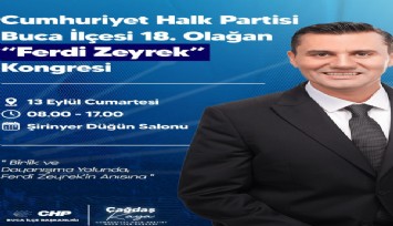 CHP Buca İlçesi 18. Olağan Kongresi 13 Eylül’de yapılacak