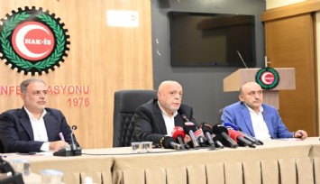 HAK-İŞ’ten bakanlığa yetki belgesi ve zam teklifi açıklaması