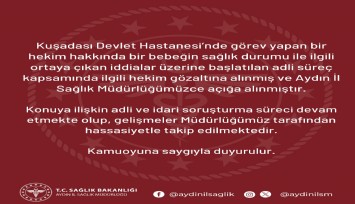 İl Sağlık Müdürlüğü’nden Kuşadası’ndaki bebek iddiasıyla ilgili açıklama