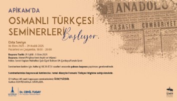 APİKAM'da Orta Seviye Osmanlı Türkçesi Seminerleri başlıyor