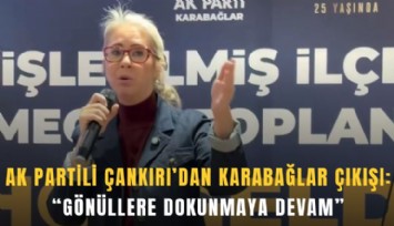AK Partili Çankırı’dan Karabağlar çıkışı: Gönüllere dokunmaya devam