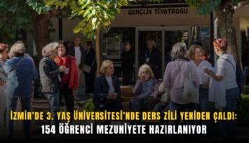 İzmir’de 3. Yaş Üniversitesi’nde ders zili yeniden çaldı: 154 öğrenci mezuniyete hazırlanıyor