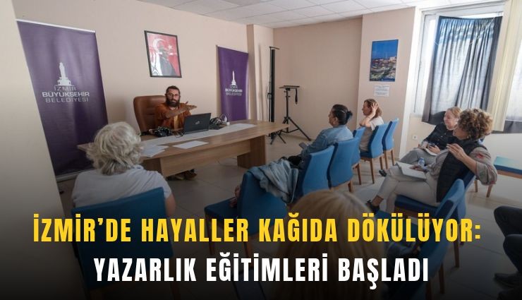 İzmir’de hayaller kağıda dökülüyor: Yazarlık eğitimleri başladı