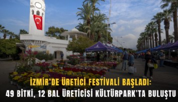 İzmir’de üretici festivali başladı: 49 bitki, 12 bal üreticisi Kültürpark’ta buluştu