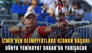 İzmir’den olimpiyatlara uzanan başarı: Dünya Yenihayat Dakar’da yarışacak