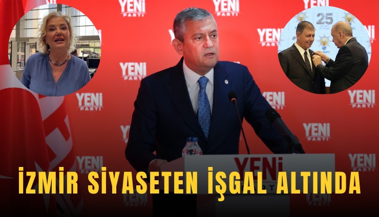 İzmir siyaseten işgal altında
