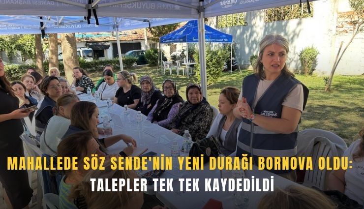 Mahallede Söz Sende'nin yeni durağı Bornova oldu: Talepler tek tek kaydedildi