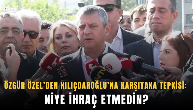 Özgür Özel’den Kılıçdaroğlu’na Karşıyaka tepkisi: Niye ihraç etmedin?