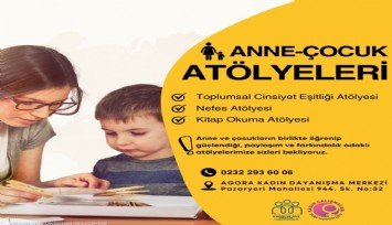 Anne ve çocuklara güç veren atölyeler başlıyor