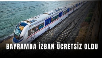 Bayramda İZBAN ücretsiz olacak