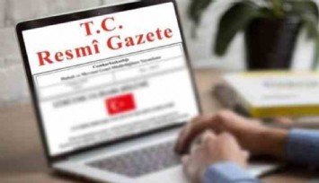 Cumhurbaşkanlığı tarafından yapılan atamalar Resmi Gazete’de