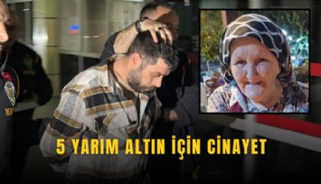 5 yarım altın için cinayet