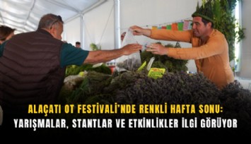 Alaçatı Ot Festivali’nde renkli hafta sonu: Yarışmalar, stantlar ve etkinlikler ilgi görüyor