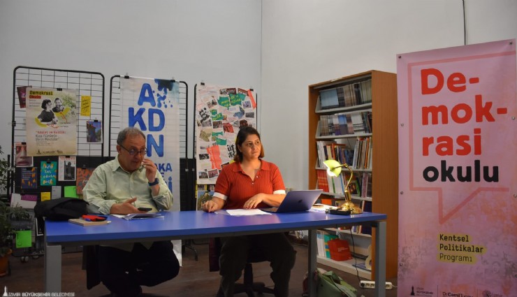 Demokrasi Okulu’nda kentsel politikalar konuşuluyor