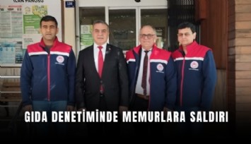 Gıda denetiminde memurlara saldırı