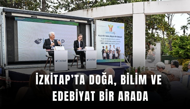 İZKİTAP’ta doğa, bilim ve edebiyat bir arada