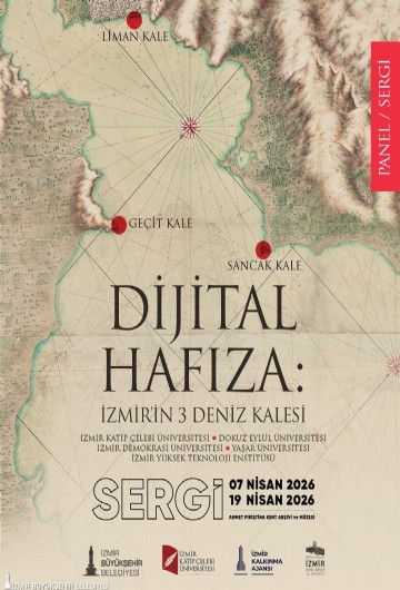 İzmir’in kayıp deniz kaleleri dijital sergide yeniden canlanıyor