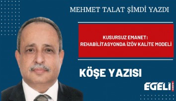 Kusursuz Emanet: Rehabilitasyonda İZÖV Kalite Modeli