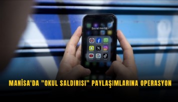 Okul saldırıları bahanesiyle provokasyon yapanlara operasyon