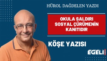 Okula saldırı sosyal çürümenin kanıtıdır