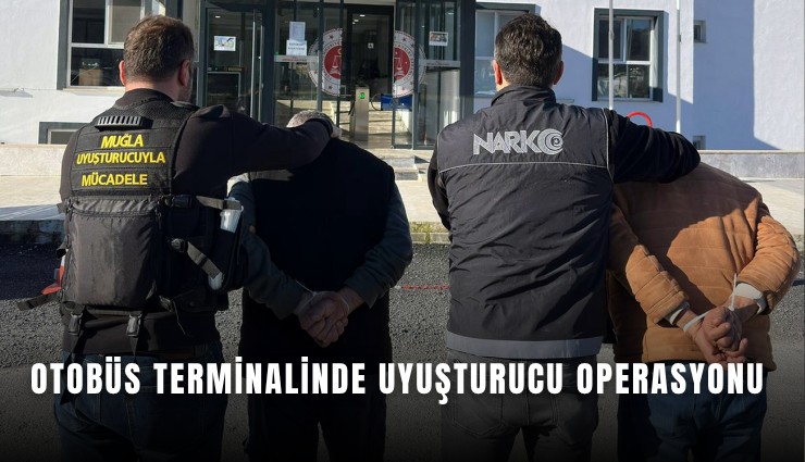 Otobüs terminalinde uyuşturucu operasyonu