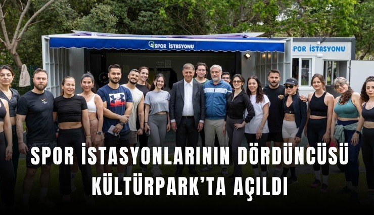 Spor istasyonlarının dördüncüsü Kültürpark’ta açıldı