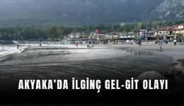 Akyaka’da ilginç gel-git olayı