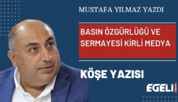 Basın özgürlüğü ve sermayesi kirli medya