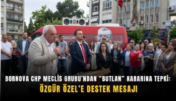 Bornova CHP Meclis Grubu’ndan butlan kararına tepki: Özgür Özel’e destek mesajı