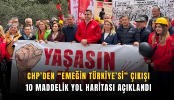 CHP’den Emeğin Türkiye’si çıkışı: 10 maddelik yol haritası açıklandı