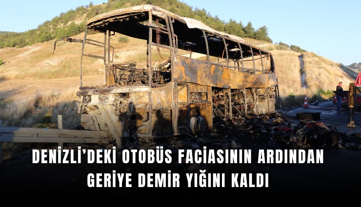 Denizli’deki otobüs faciasının ardından geriye demir yığını kaldı