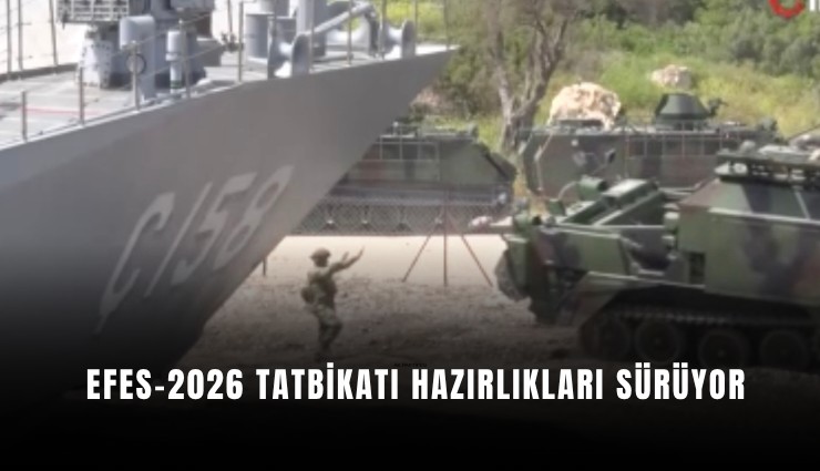 Efes-2026 tatbikatı hazırlıkları sürüyor