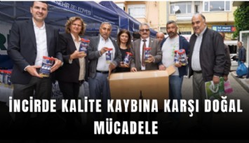 İncirde kalite kaybına karşı doğal mücadele