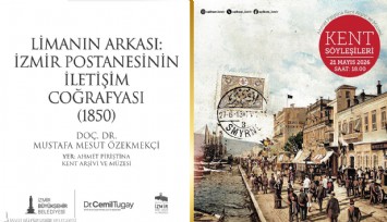 Kent Söyleşileri’nde Osmanlı döneminin İzmir postası ele alınacak