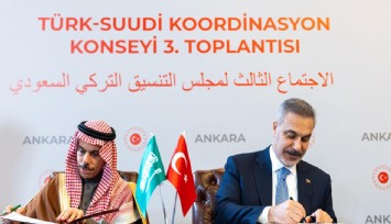 Türk-Suudi Koordinasyon Konseyi Üçüncü Toplantısı Ankara’da gerçekleşti