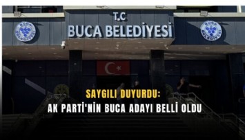 AK Parti'nin Buca adayı netleşti